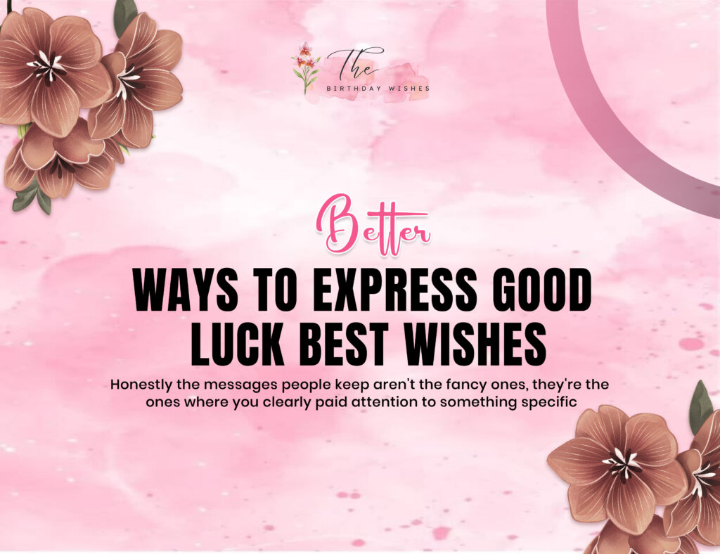 Good Luck Best Wishes for Every Special Occasion 2 best of luck and good wishes