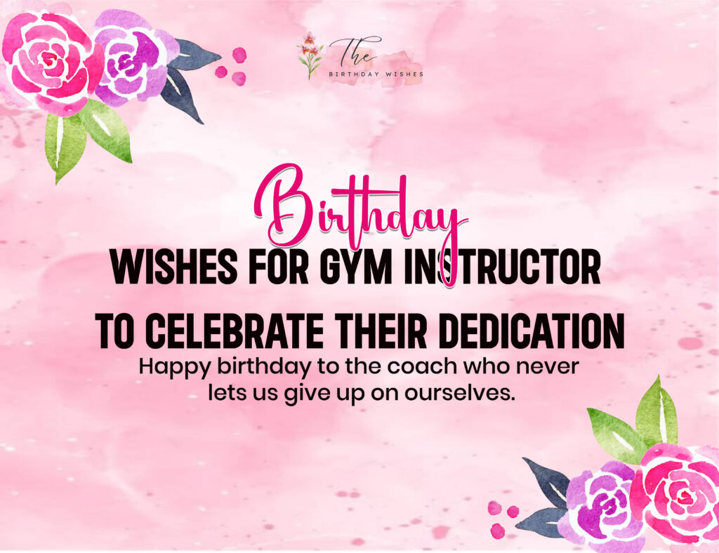 Birthday Wishes for Instructor for Every Teacher and Coach 3 birthday wishes for gym instructor