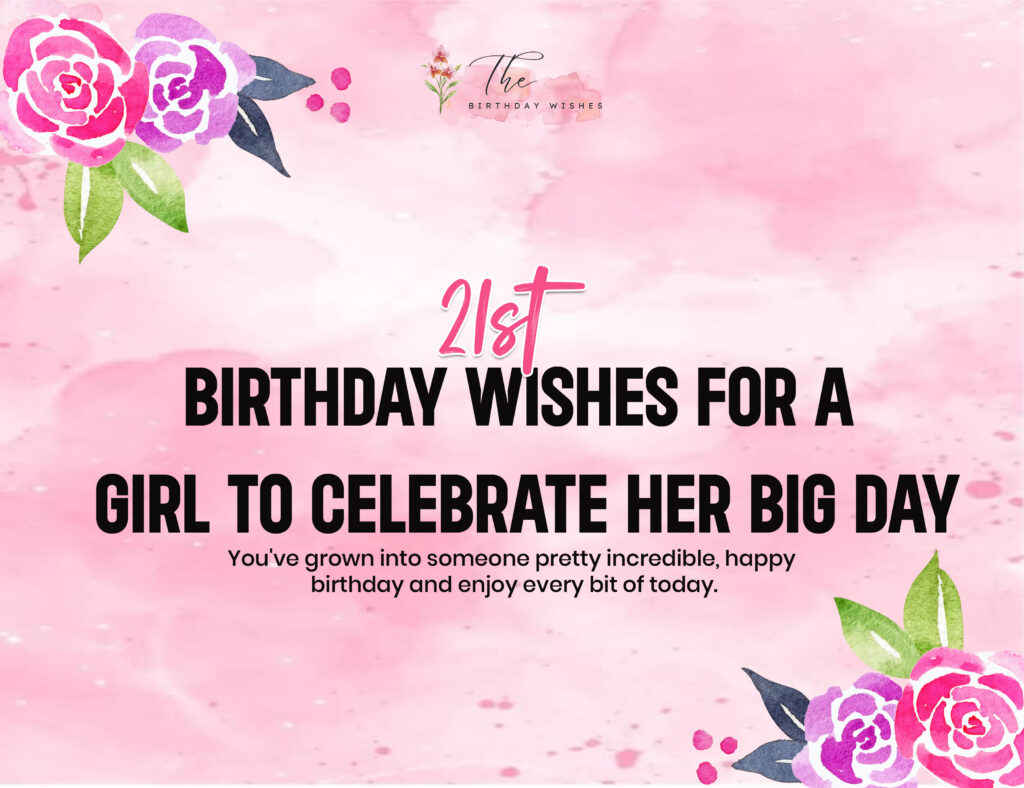 21st birthday wishes for a girl