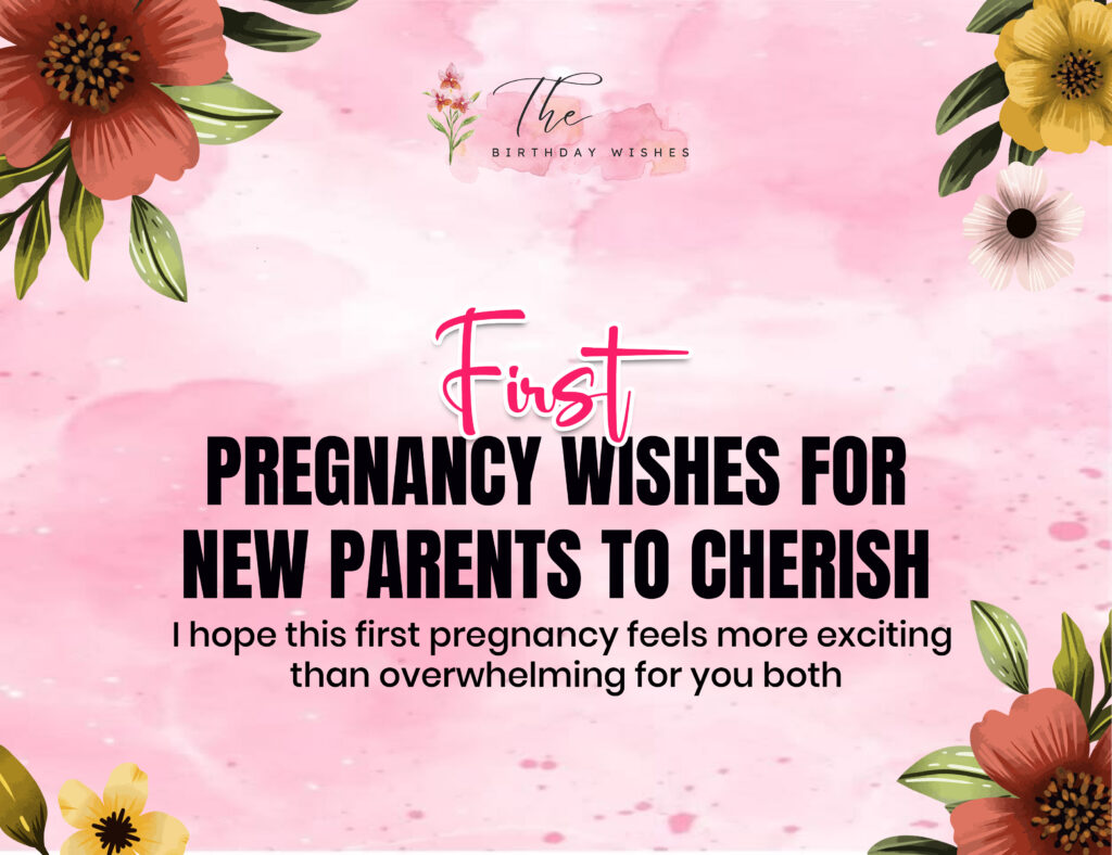 first pregnancy wishes