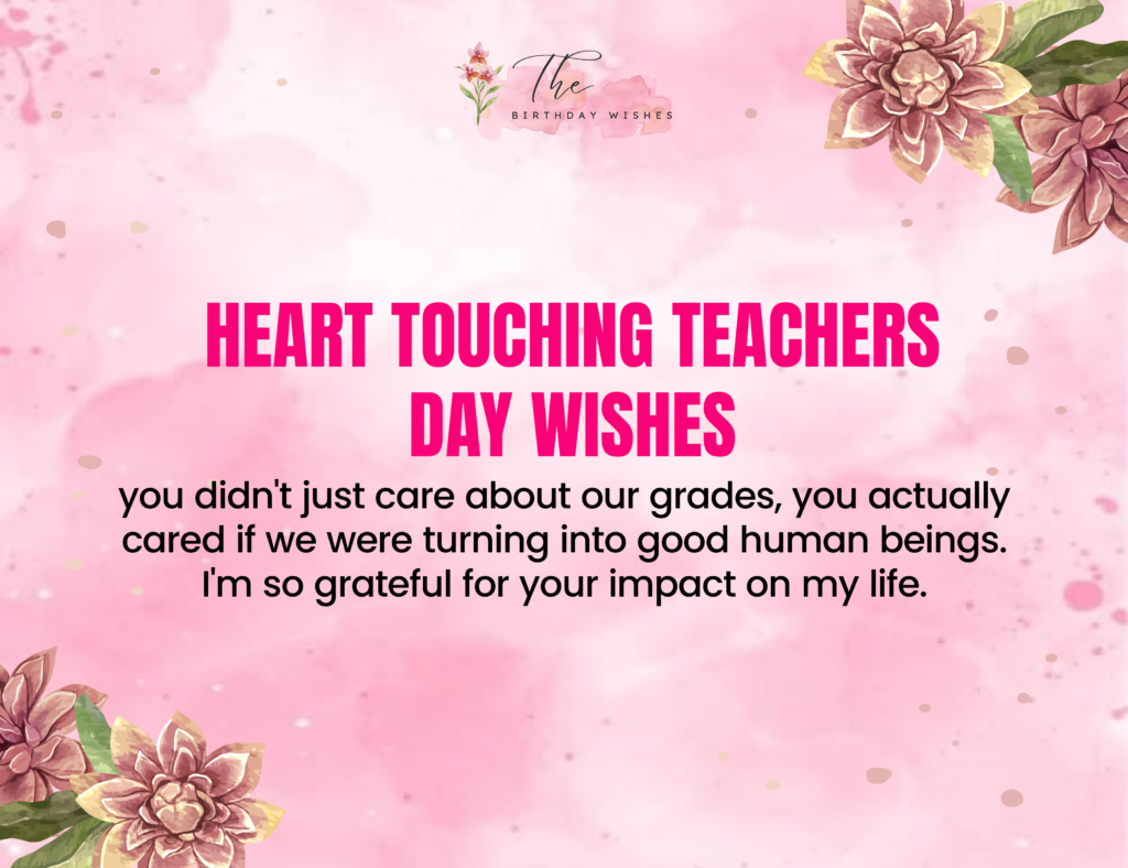Happy Teachers Day Wishes Filled with Gratitude and Respect 3 heart touching teachers day wishes