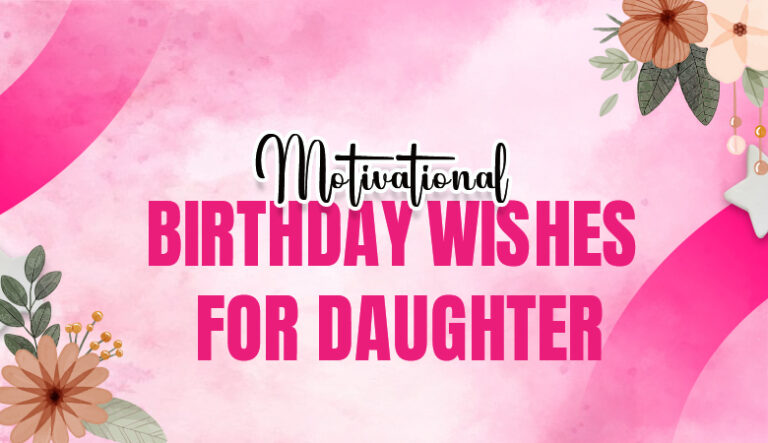motivational birthday wishes for daughter