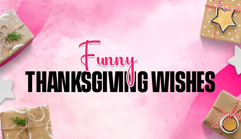 funny thanksgiving wishes