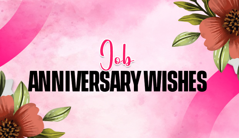 Job Anniversary Wishes