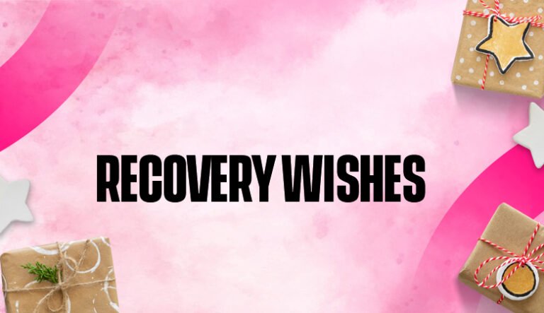recovery wishes